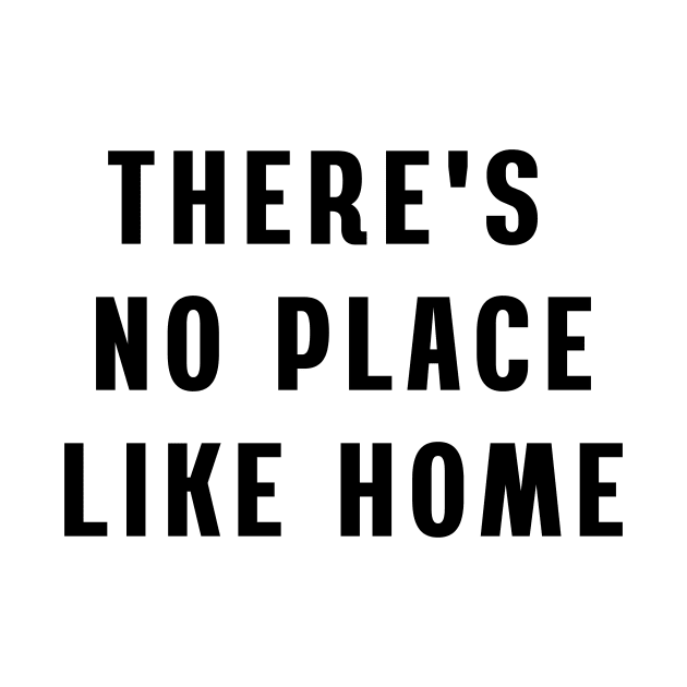 There's no place like home. by Puts Group