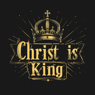 Christ is King Regal Design T-Shirt