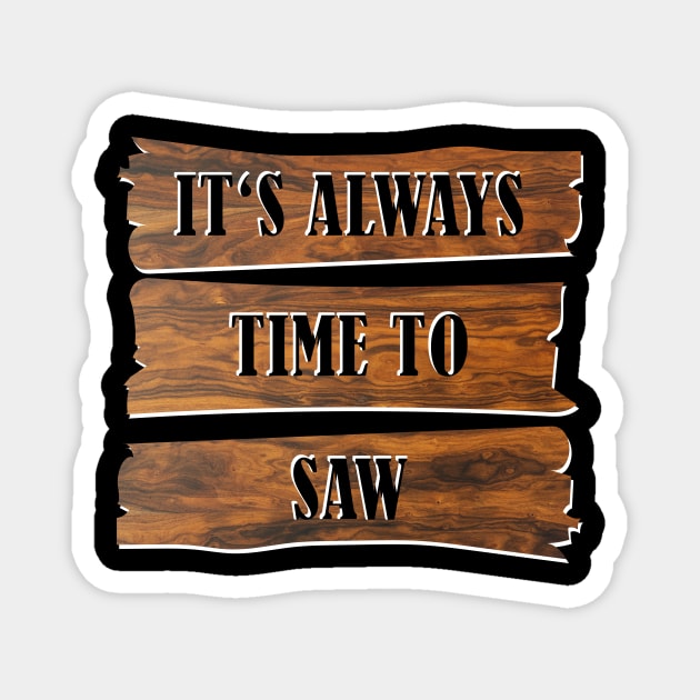 Carpenter carpenter carpenters craftsman saws Magnet by Johnny_Sk3tch