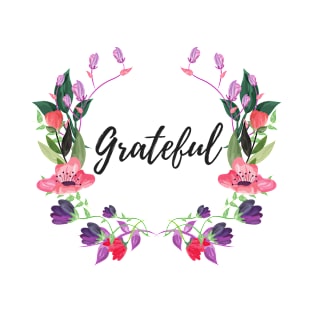 Grateful T-Shirts and Accessories T-Shirt