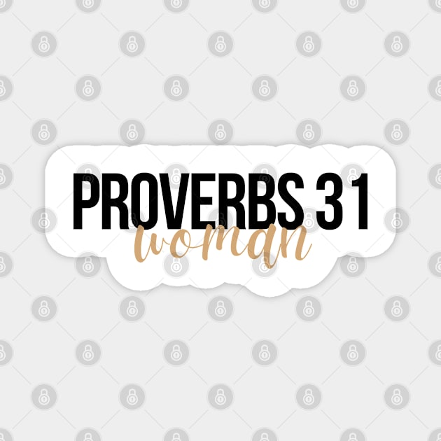 Proverbs 31 Woman Christian Woman Magnet by HisPromises