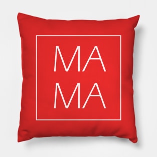 Mama Square Women :Funny Gift ,For Lady ,Yong Girl , Gift for Mom ,Gift for Dad,birthday Gift Pillow