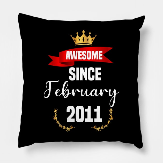 Awesome Since February 2011,11 years old birthday gift Pillow by foxfieldgear