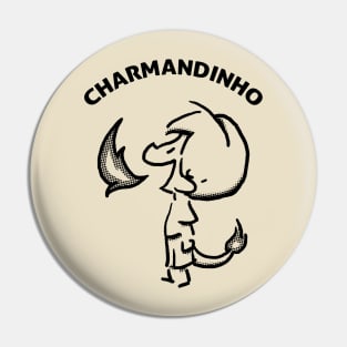 Charmandinho Pin