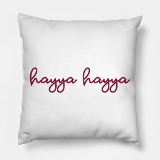 hayya hayya - maroon Pillow