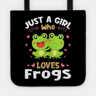 Just a Girl who Loves Frogs Gift Tote