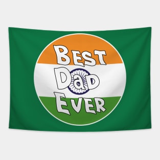 Best Dad Ever India Flag Tapestry