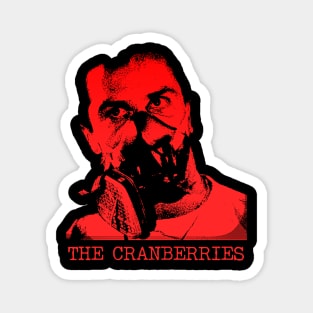 The Cranberries Magnet