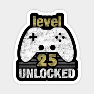 Level 25 Unlocked 25th Birthday Gamer Magnet