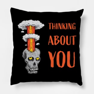 Thinking About You Pillow