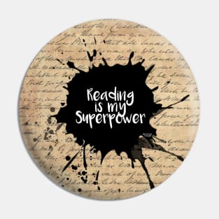 Reading is my Super Power Pin