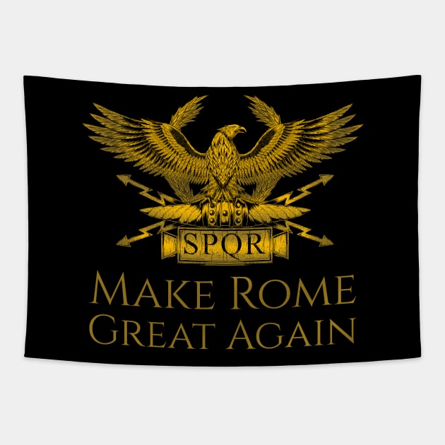 History Of Ancient Rome Roman Eagle Make Rome Great Again Tapestry by Styr Designs