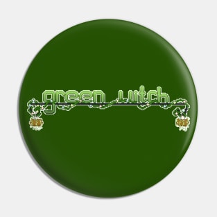 Green Witch Redux Pin