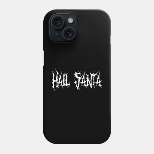 Hail Santa Metal Phone Case