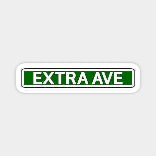 Extra Ave Street Sign Magnet