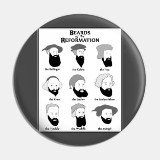 Beards of the Reformation (v1) Pin