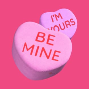 Valentine Candy-Be Mine T-Shirt