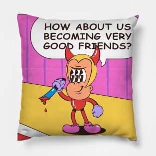 Your Devil Friend Pillow