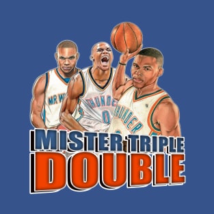 MISTER TRIPLE DOUBLE T-Shirt