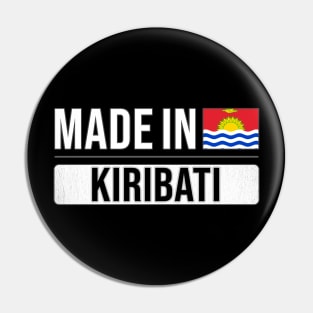 Made In Kiribati - Gift for I-Kiribati With Roots From Kiribati Pin