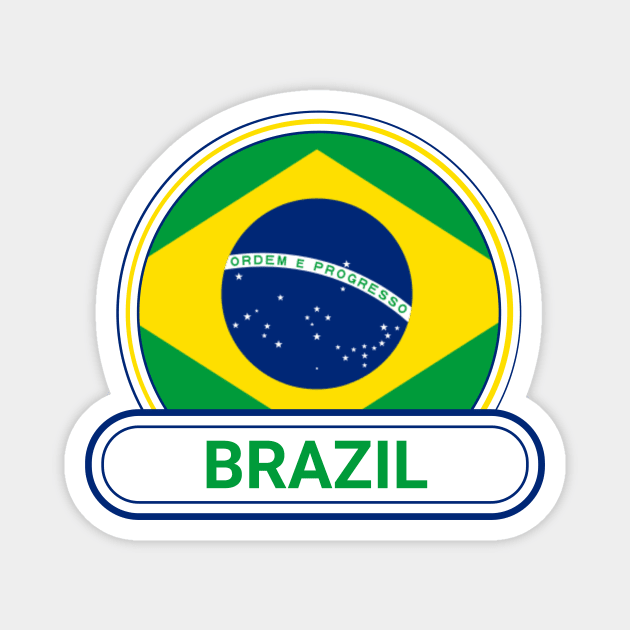 Brazil Country Badge - Brazil Flag Magnet by Yesteeyear