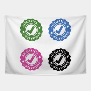 Vaccinated Check pro vaccine gift Tapestry