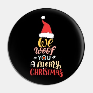 We Woof You A Merry Christmas Tree Pin