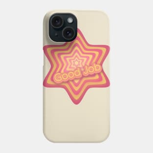 Good Job Star Phone Case