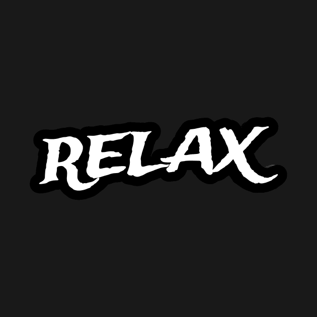 Relax Word Artwork by Mustapha Sani Muhammad