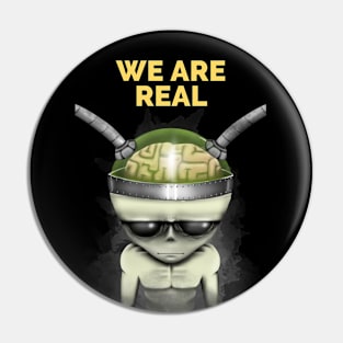 Aliens are real - sci-fi alien Pin