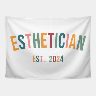 Aesthetician Class of 2024 Graduation Esthetician Est 2024 Tapestry