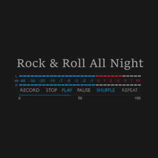 Play - Rock and roll all night T-Shirt