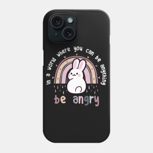 Bunny Rabbit Be Angry Phone Case