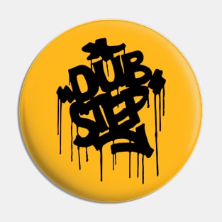 Dubstep Graffiti Pin