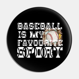 Baseball is my Favorite Sport Pin