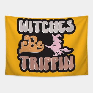 Witches Be Trippin Halloween Tapestry