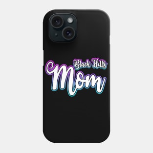 Black Hills Mom Phone Case