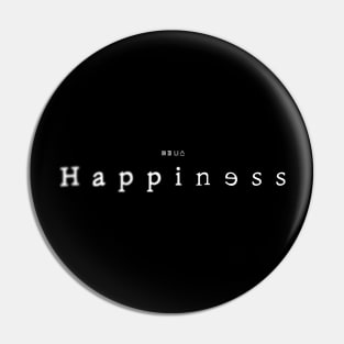 Happiness Pin