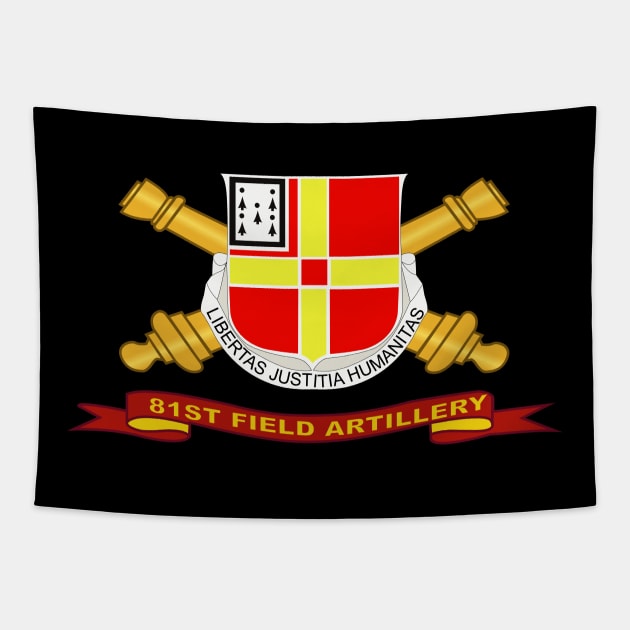 81st Field Artillery w Br - Ribbon Tapestry by twix123844