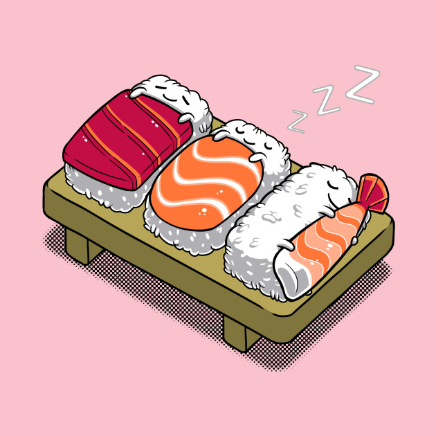 Sleepin' Sushi