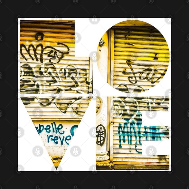 Love Graffiti Street Art NYC by eleonoraingrid