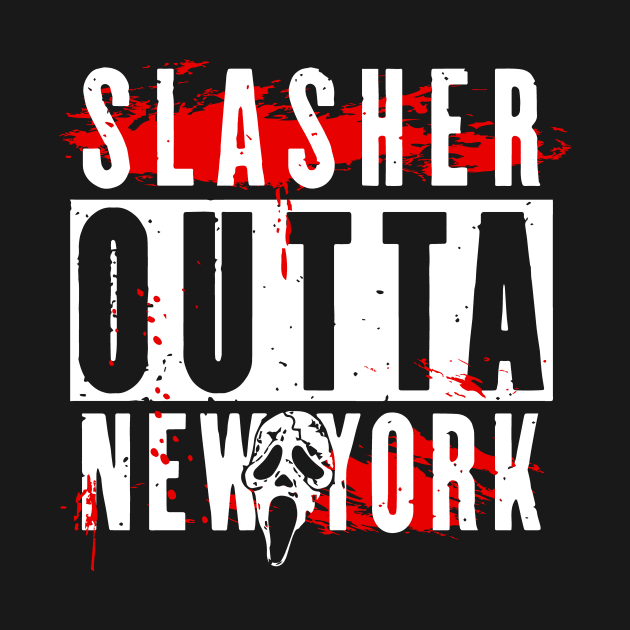 SLASHER OUTTA NEW YORK by illproxy