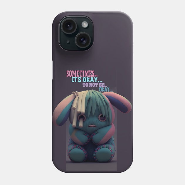 its okay to not be okay Phone Case by Depressed Bunny