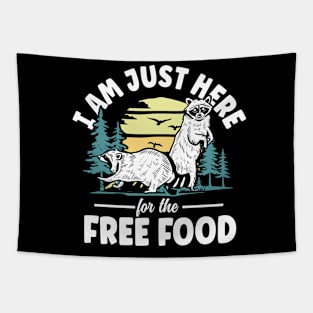 I Am Just Here for the Free Food -  Raccoon Tapestry