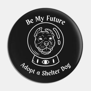 Adopt Shelter Dogs Pin