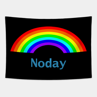 No Day Rainbow Tapestry