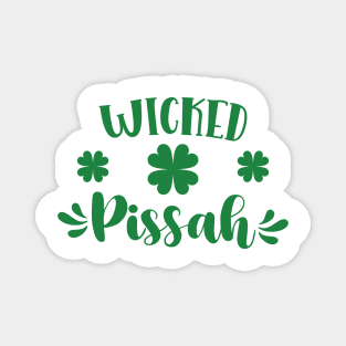 Wicked Pissah St Patricks Day Magnet