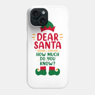 Dear Santa I Can Explain Funny Christmas Pajama Adults Kids Phone Case