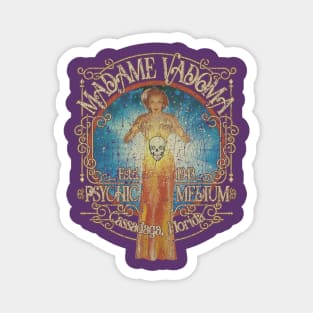 Madame Vadoma Psychic Medium Magnet