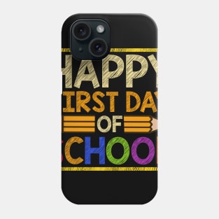 Happy First Day Of School - 1st Grade Gift Phone Case
